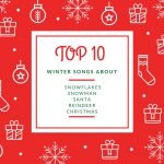 10 cамых любимых детских зимних песен на английском языке